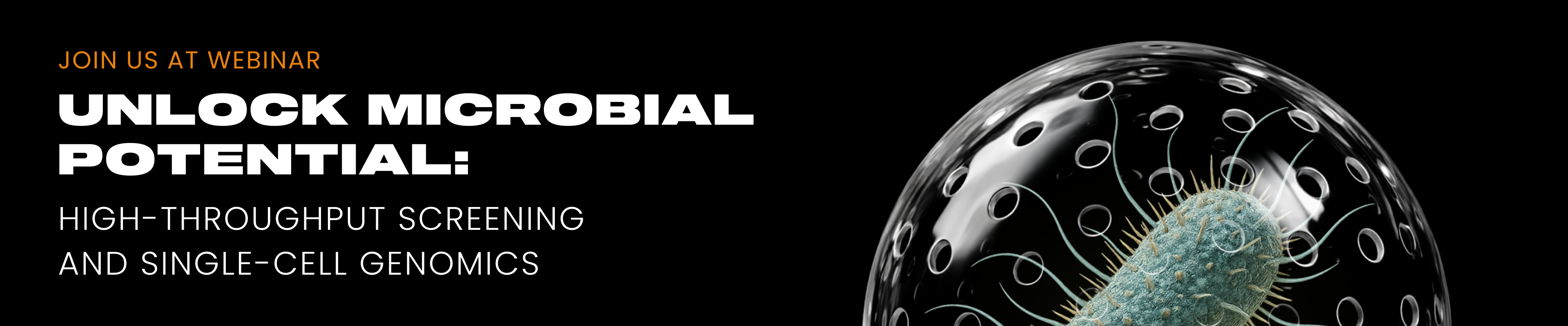 Unlock Microbial Potential: High-Throughput Screening and Single-Cell Genomics — Atrandi webinar